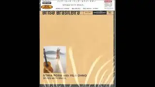 Sonia Rosa & Yuji Ohno -  Garota de Ipanema