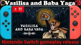 Vasilisa and Baba Yaga [pleasant] - Nintendo Switch / Switch 2 Compatible gameplay release