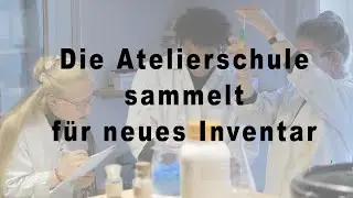 Die Atelierschule sammelt für neues Inventar - Crowdfundingprojekt