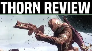 Thorn Review Destiny 2