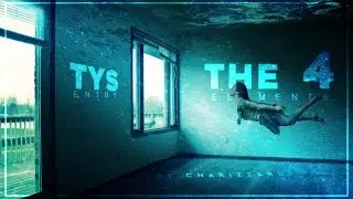 The 4 Elements || TYS