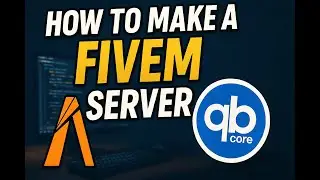 Step By Step Guide To Making Your First Fivem Server