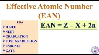 Effective Atomic Number (EAN)