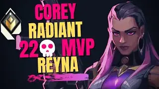 FAZE COREY RADIANT MVP REYNA VALORANT GAMEPLAY ON ASECNT [FULL GAME VOD]