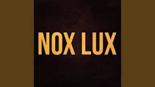 NOX LUX (From 