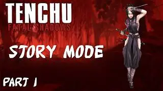 Tenchu: Fatal Shadows | Story Mode - Part 1
