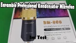 Earamble Professional Kondensator Mikrofon Unboxing