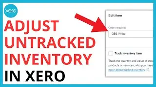 How to Adjust Untracked Inventory on Xero [QUICK GUIDE]