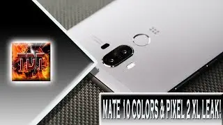 Raw Tech News: Mate 10 Colors, Pixel 2XL  Leak, Samsung Home Security & More