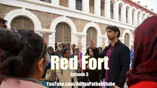 Red Fort (Part 3) : Historical anecdotes and a Walk to the Baoli (Stepwell)