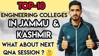 Top 10 Engineering Colleges In Jammu & Kashmir | Know Everything About These Colleges | Must Watch