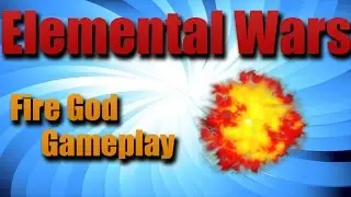 Elemental Wars (Roblox): Fire God gameplay 2017