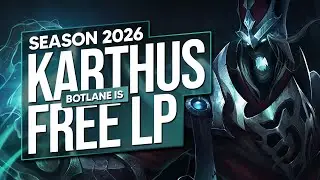 KARTHUS BOTLANE IS FREE LP IN SEASON 2026