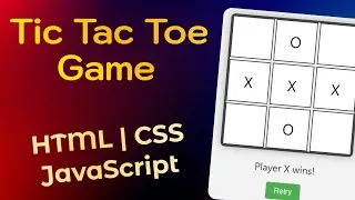 Build a Tic Tac Toe Game from Scratch with HTML, CSS, and JavaScript