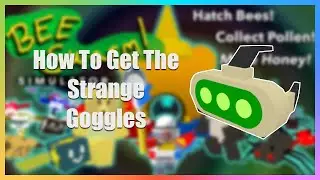 How To Get The Strange Goggles In Bee Swarm Simulator | Roblox
