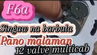 pano malaman may singaw cylinder head ng f6a multicab? @zeahkaybayatv