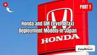 Honda & GM Level 4 Taxis: Japan Deployment Plans | Part 1