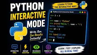 Python Interactive Mode: Your First Step to Coding