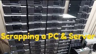 PC & Server Scrap Out - Update