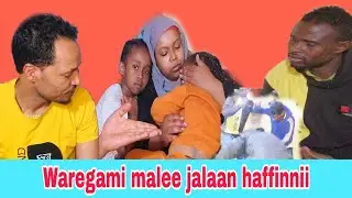 &hearts;️👉Ramziin cala wareegammi malee jalaa hin hafiini.