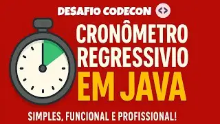 Como Criar um Relógio Decrementador em Java!