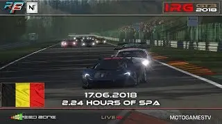 rFactor 2 &ndash; IRG GT3 2018 &ndash; ROUND 6 &ndash; 2.24 hours of SPA - LIVESTREAM ENGLISH