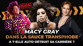 MACY GRAY : TRANSPHOBE ?  A T-ELLE AUTO-DETRUIT SA CARRIERE?