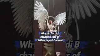 Why did Cardi B change 6 sets of clothes in just two hours?No one realized that this was actually re