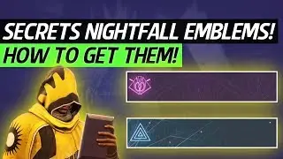 Destiny 2 - How To Get New Master Cartographer & Master Gardener Emblems! (Secret Nightfall Emblems)