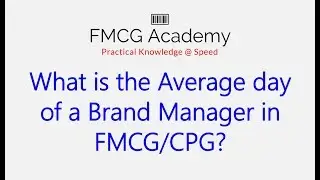 What is the Average day of a Brand Manager in FMCG/CPG?