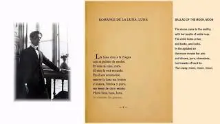 Federico Garc&iacute;a Lorca - Romance de la luna, luna - Ballad of the Moon, Moon - Романс о луне, луне