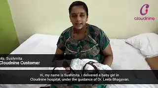 Sushmita| Cloudnine Hospitals, Jayanagar, Bangalore| Testimonials