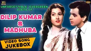 Unforgettable Evergreen Duets of Dilip Kumar & Madhuba Songs Jukebox - HD Video Songs Jukebox.