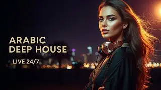 Arabian Nights Live 2025 🌙 &ndash; Deep House Fusion x Habibi Remix | Dubai x Paris Edition