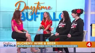 Daytime Buffalo Talks Burlesque Brunch with Alchemy Wine and Beer