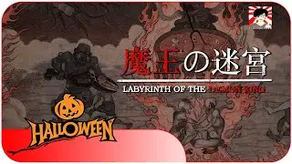 [HALLOWEEN 2025] LABYRINTH OF THE DEMON KING | Gameplay ITA | Un Ashigaru nell'orrore totale