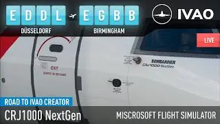 Bombardier CRJ-1000 / IVAO / MSFS 2020 / D&uuml;sseldorf (EDDL) - Birmingham (EGBB) / xEnviro 2020