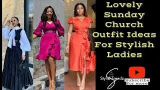 20+ Graceful and Exquisite Sunday Church Outfit Ideas || Female Sunday Dresses #fashion #newvideo
