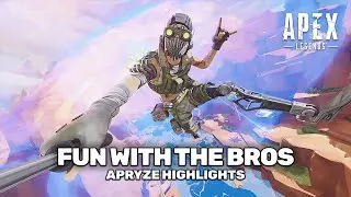 APEX HIGHLIGHTS: FUN TIMES WITH THE BROS | Apryze