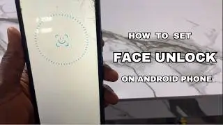 How To Set Face Unlock Om Android Phone - Tecno Pova