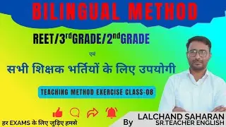 BILINGUAL METHOD EXERCISE BY LALCHAND SAHARAN | 