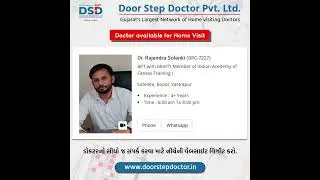 Dr. Solanki's Home Visit Expertise: Senior Care at Its Best | Door Step Doctor Pvt. Ltd.