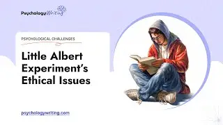 Little Albert Experiment's Ethical Issues - Essay Example