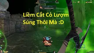 B&igrave;nh Luận Truy Kich | Liềm Tử Thần Nhặt S&uacute;ng Cướp TOP Max Cận Chiến ✔