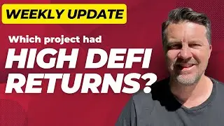 Which Defi Project had the highest returns this week?  What is my Crypto Strategy moving forward?