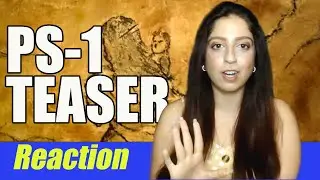 PS1 TEASER REACTION in English ! Ponniyin Selvan Reaction + Review by Kirti Sharma