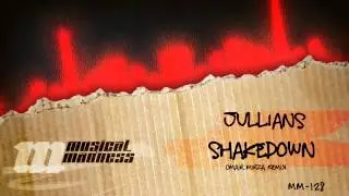 Jullians - Shakedown (Omair Mirza Remix) [OFFICIAL]