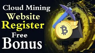 Cloud Mining Site  ll 100 Gh/s Hash Power Free ll Minimum Deposit $10 Withdraw instant