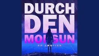 Durch Den Monsun (Techno Version)