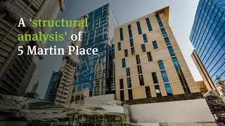 Projects | A structural analysis of 5 Martin Place, Sydney, Australia